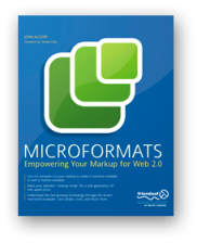 Microformats: Empowering Your Markup for Web 2.0